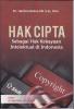 Cover for Hak Cipta Sebagai Hak Kekayaan Intelektual di Indonesia