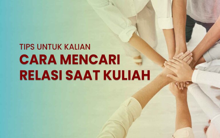 Cara Mencari Relasi Saat Kuliah